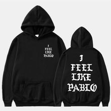 Load image into Gallery viewer, I Feel Like Paul Pablo Hoodie