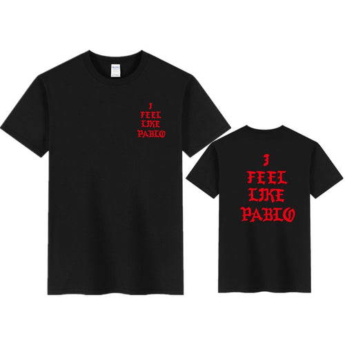 I Feel Like Pablo T-Shirt